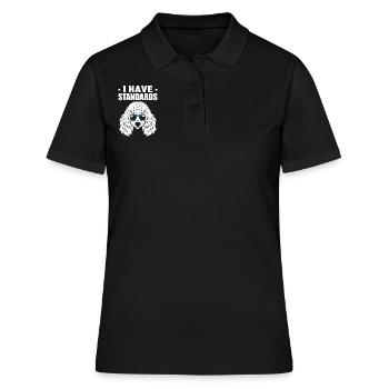 I Have Standards Hundewanderer - Frauen Polo Shirt - Schwarz - Vorne - Ailine (174cm)