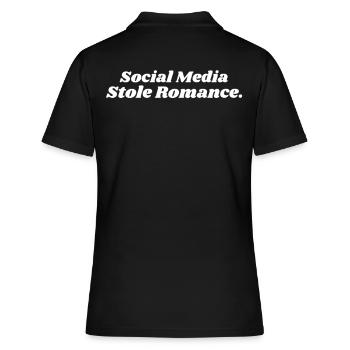 SOCIAL MEDIA STOLE ROMANCE - Frauen Polo Shirt - Schwarz - Hinten - Ailine (174cm)