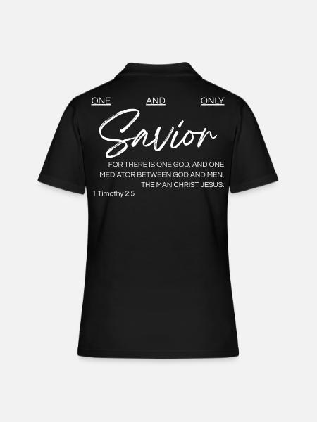 Un seul et unique Sauveur - 1 Timothée 2:5 - Polo Femme - noir