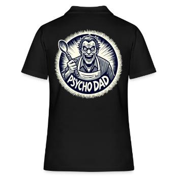 Psycho-Papa mit Kochlöffel - Frauen Polo Shirt - Schwarz - Hinten - Ailine (174cm)