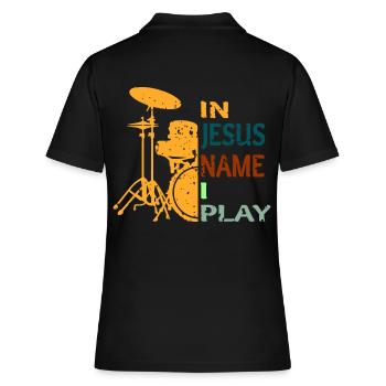 In Jesus Name I Play Drums - Frauen Polo Shirt - Schwarz - Hinten - Ailine (174cm)