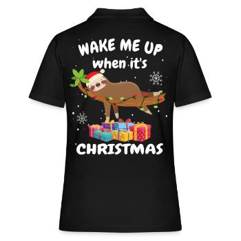 Faultier Wake me up when it is Christmas - Frauen Polo Shirt - Schwarz - Hinten - Ailine (174cm)