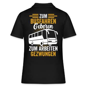 Bus Busfahrer Reisebus Omnibus Schulbus Lustig - Frauen Polo Shirt - Schwarz - Hinten - Ailine (174cm)