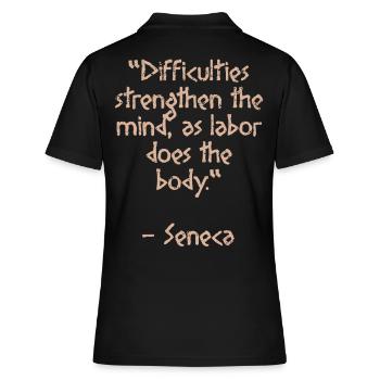 Difficulties strength- Seneca quote Stoic wisdom - Women's Polo Shirt - black - Back - Ailine (174cm)