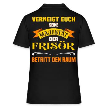 Eure Majestät der Frisör lustiges Beruf - Frauen Polo Shirt - Schwarz - Hinten - Ailine (174cm)