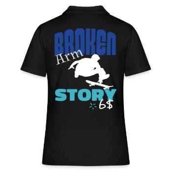 Broken Arm Story Lustiges Skateboarder - Frauen Polo Shirt - Schwarz - Hinten - Ailine (174cm)