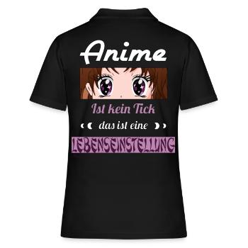 Anime ist kein Tick ist eine Lebenseinstellung - Frauen Polo Shirt - Schwarz - Hinten - Ailine (174cm)