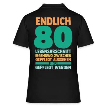 Achtzig Achtzigster 80 Jahre Geburtstag - Frauen Polo Shirt - Schwarz - Hinten - Ailine (174cm)