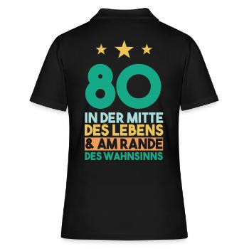 Achtzig Achtzigster 80 Jahre Geburtstag - Frauen Polo Shirt - Schwarz - Hinten - Ailine (174cm)