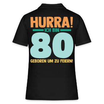 Achtzig 80 Jahre Achtzigster Geburtstag - Frauen Polo Shirt - Schwarz - Hinten - Ailine (174cm)