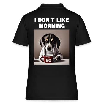Je n’aime pas le chien grincheux du matin avec - Polo Femme - noir - Dos - Ailine (174cm)