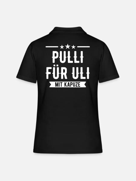 Pulli für Uli Geschenk - Frauen Polo Shirt - Schwarz