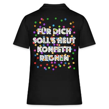 Für dich soll's heut Konfetti regnen - Verkleidung - Frauen Polo Shirt - Schwarz - Hinten - Ailine (174cm)