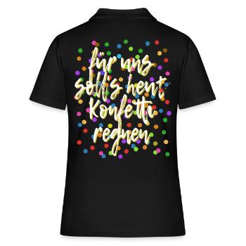 Für uns soll's heut Konfetti regnen - Verkleidung - Frauen Polo Shirt - Schwarz - Hinten - Ailine (174cm)