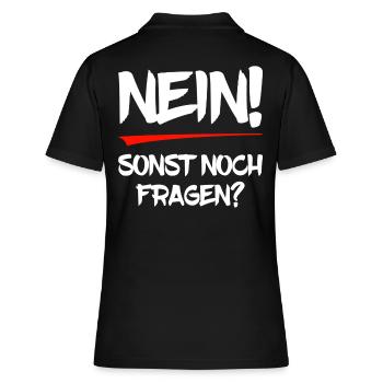 Nein! Sonst noch Fragen? - Frauen Polo Shirt - Schwarz - Hinten - Ailine (174cm)