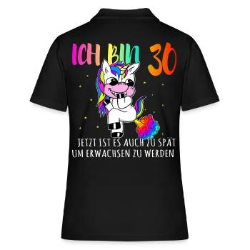 30 Geburtstag zu spät um Erwachsen zu sein - Frauen Polo Shirt - Schwarz - Hinten - Ailine (174cm)