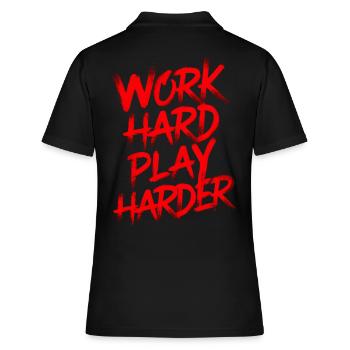 Arbeite hart, spiele härter - Frauen Polo Shirt - Schwarz - Hinten - Ailine (174cm)