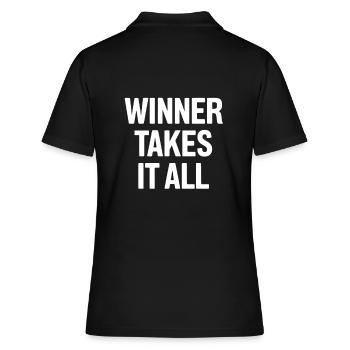 Der Gewinner bekommt alles - Frauen Polo Shirt - Schwarz - Hinten - Ailine (174cm)