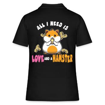 All I Need is Love and a Hamster for Pet Owners - Women's Polo Shirt - black - Back - Ailine (174cm)
