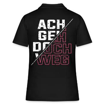 ach geh doch weg - Frauen Polo Shirt - Schwarz - Hinten - Ailine (174cm)