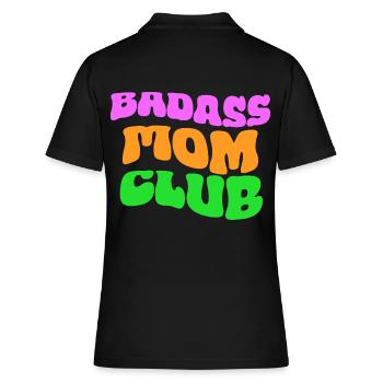 badass mom club - Frauen Polo Shirt - Schwarz - Hinten - Ailine (174cm)