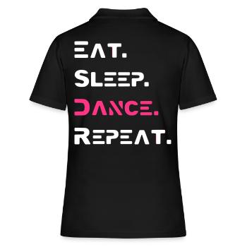 Eat Sleep Dance Repeat Dance Dancing 2reborn - Polo Femme - noir - Dos - Ailine (174cm)