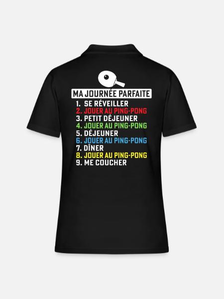 Ma journée parfaite Jouer au Ping Pong - Polo Femme - noir