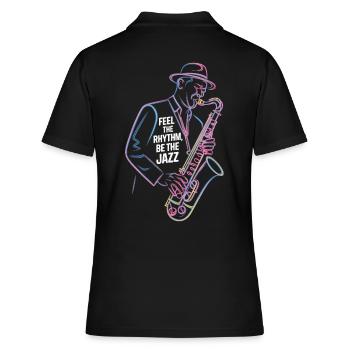 Fühle Den Rhythmus, Sei Der Jazz - Frauen Polo Shirt - Schwarz - Hinten - Ailine (174cm)