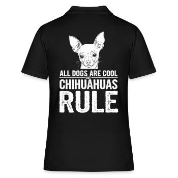 Alle Hunde Sind Cool Aber Chihuahuas Herrschen - Frauen Polo Shirt - Schwarz - Hinten - Ailine (174cm)