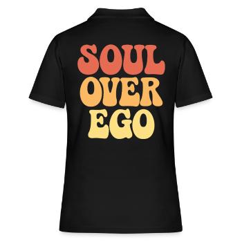 Seele Über Ego Inspirierendes Spiritualitätszitat - Frauen Polo Shirt - Schwarz - Hinten - Ailine (174cm)