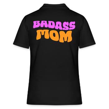 Badass Mom - Frauen Polo Shirt - Schwarz - Hinten - Ailine (174cm)