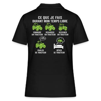 ce que je fais pendant mon temps libre tracteur - Polo Femme - noir - Dos - Ailine (174cm)