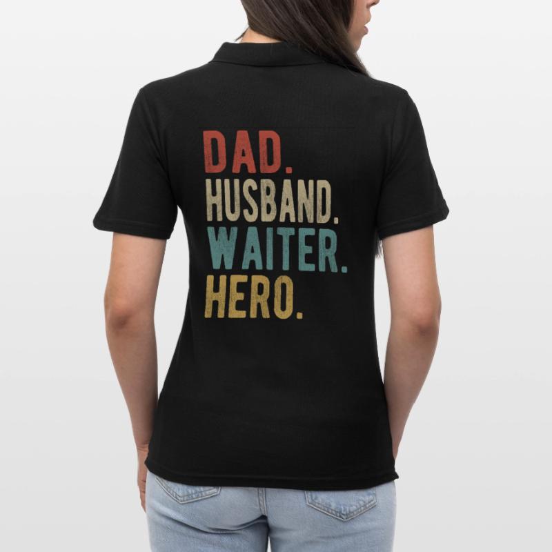 Kellner Papa Ehemann Held Frauen Polo Shirt