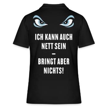 Ich Kann Auch Nett Sein – Bringt Aber Nichts! - Frauen Polo Shirt - Schwarz - Hinten - Ailine (174cm)