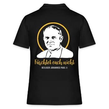 Fürchtet euch nicht - Papst Johannes Paul II JP2 - Frauen Polo Shirt - Schwarz - Hinten - Ailine (174cm)