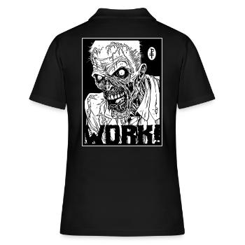 Arbeite für deinen gierigen Zombie-Chef - Frauen Polo Shirt - Schwarz - Hinten - Ailine (174cm)
