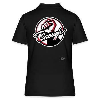 Fist in the air, enough is enough - Women's Polo Shirt - black - Back - Ailine (174cm)