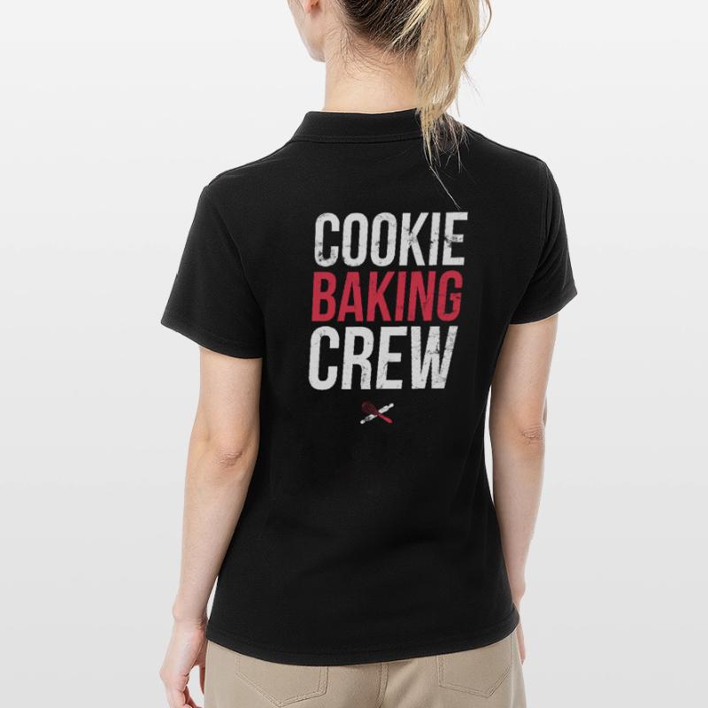 Cookie Baking Crew Für Bäcker Oder Backfans Frauen Polo Shirt
