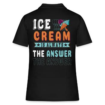 Eiscreme Ist Immer Die Antwort Auf Gefrorene - Frauen Polo Shirt - Schwarz - Hinten - Ailine (174cm)