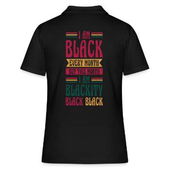 Ich Bin Jeden Monat Schwarz, Aber Diesen Monat Bin - Frauen Polo Shirt - Schwarz - Hinten - Ailine (174cm)