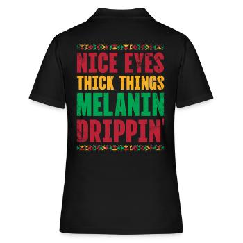 Beautiful Eyes Thick Things Melanin Drippin For Pride - Women's Polo Shirt - black - Back - Ailine (174cm)