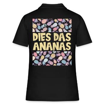 Dies das Ananas, lustige Ananas - Frauen Polo Shirt - Schwarz - Hinten - Ailine (174cm)