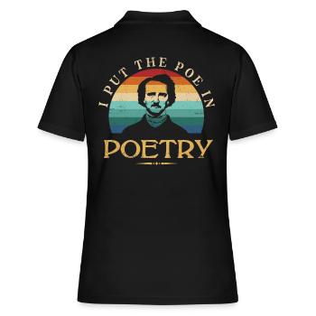 Ich Habe Den Poe In Poesie-design Für Literarische - Frauen Polo Shirt - Schwarz - Hinten - Ailine (174cm)
