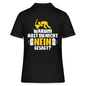 Warum hast du nicht nein gesagt? Saufen Kotzen - Frauen Polo Shirt - Schwarz - Hinten - Ailine (174cm)