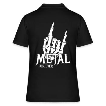Metal For Ever - Metal Sign - Musik - Spruch - Frauen Polo Shirt - Schwarz - Hinten - Ailine (174cm)