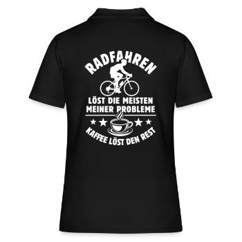 Radfahren löst meine Probleme - Kaffee Spruch - Frauen Polo Shirt - Schwarz - Hinten - Ailine (174cm)