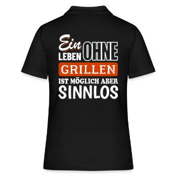 Ein Leben ohne Grillen ist möglich aber sinnlos - Frauen Polo Shirt - Schwarz - Hinten - Ailine (174cm)