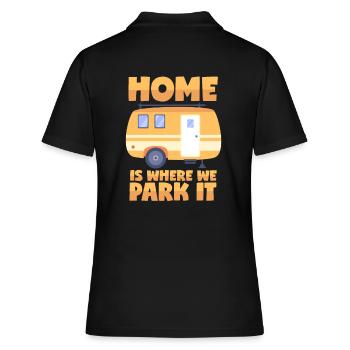 Camping Wortspiel - Home Is Where We Park It - Women's Polo Shirt - black - Back - Ailine (174cm)