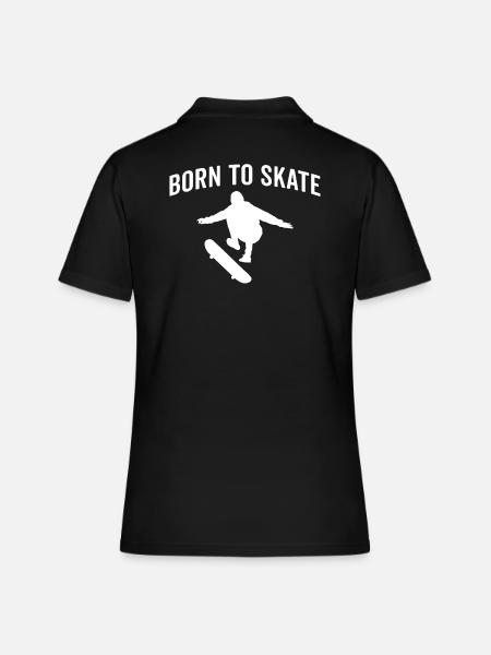 geboren skate skate skate skater skater skater skate - Frauen Polo Shirt - Schwarz