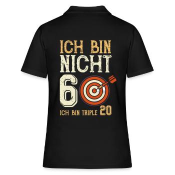 Ich bin nicht 60 ich bin triple 20 - Frauen Polo Shirt - Schwarz - Hinten - Ailine (174cm)
